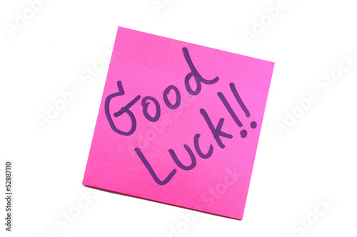 Sticky note with text "Good Luck"