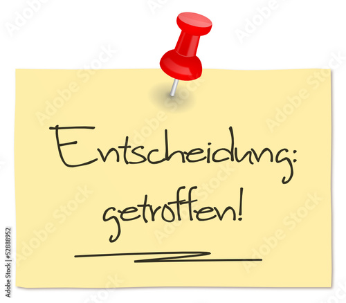 Zettel Entscheidung