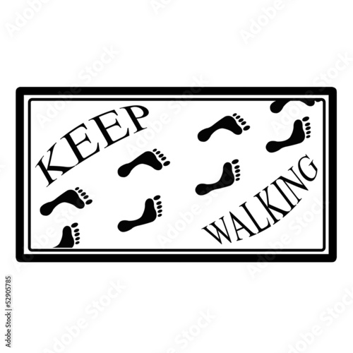 Keep walking