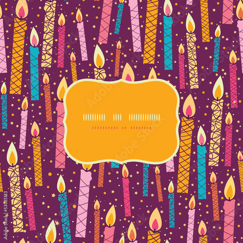 Vector colorful birthday candles frame seamless pattern