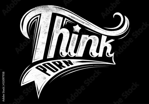 Think porn