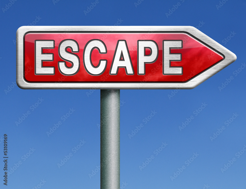 escape escape