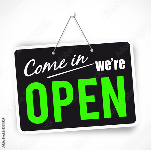 "We're open" sign