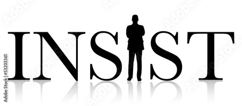 Insist