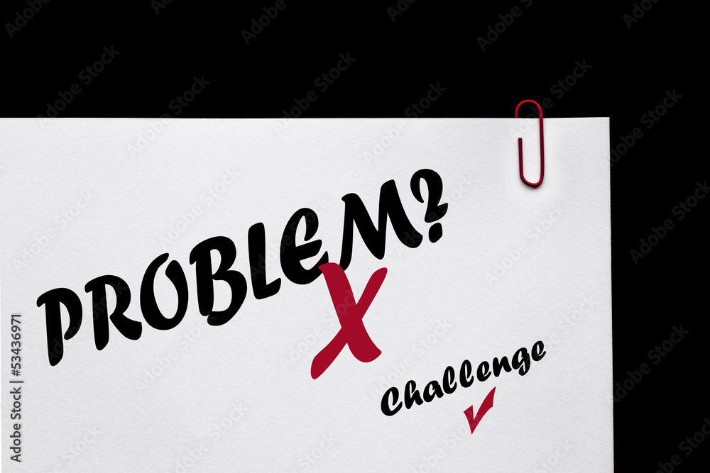 Problem & Challenge - Positive Mentoring / Coaching. Problem & Challenge - Positive Mentoring / Coaching.
