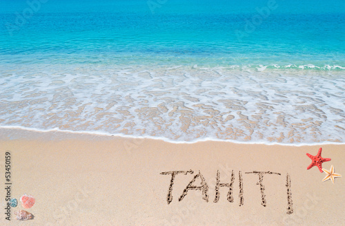 turquoise foreshore with "tahiti" written on it