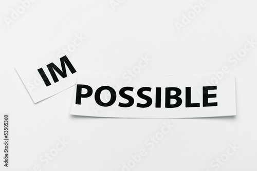 Impossible change to possible