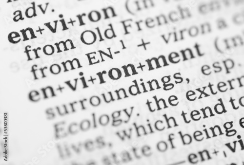 Macro image of dictionary definition of environment