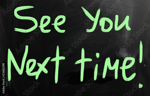 See you next time!
