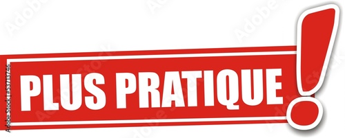 étiquette plus pratique