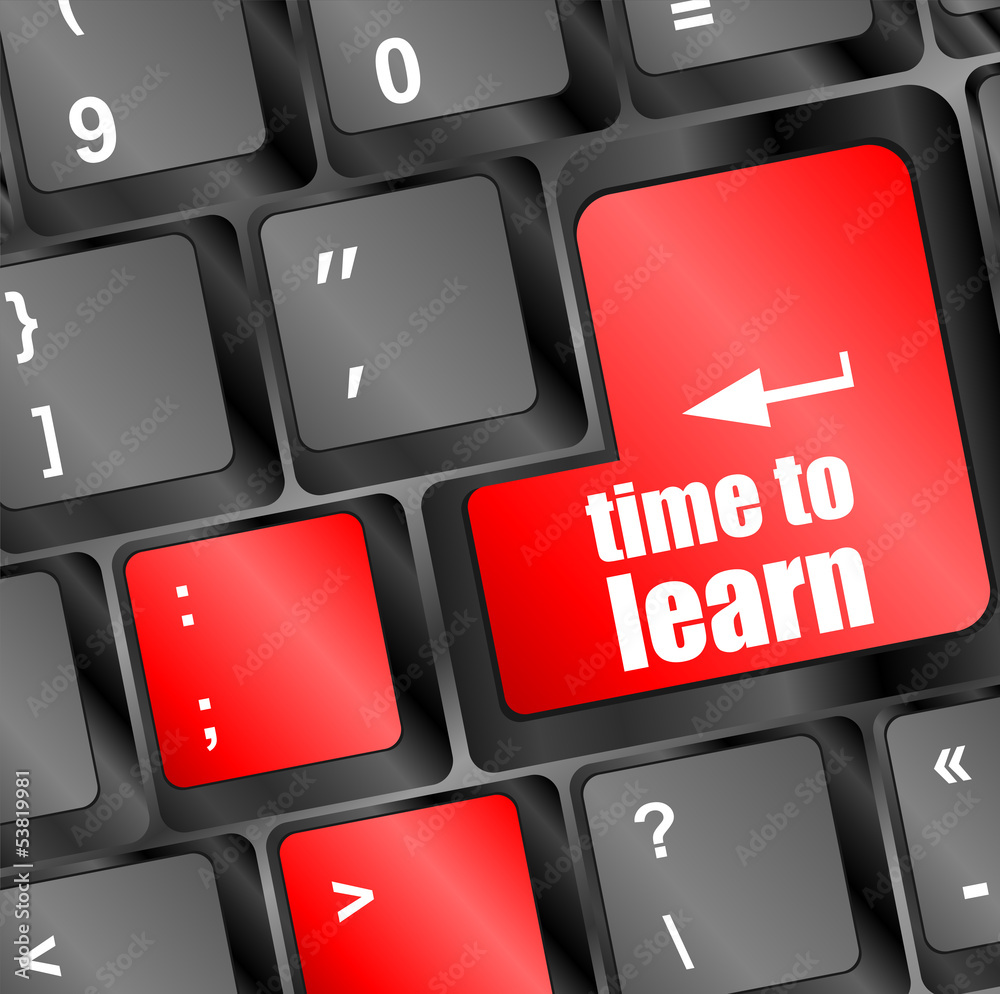 time to learn - close up view on conceptual keyboard key time to learn - close up view on conceptual keyboard key