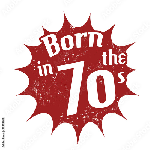 Born in the 70's stamp