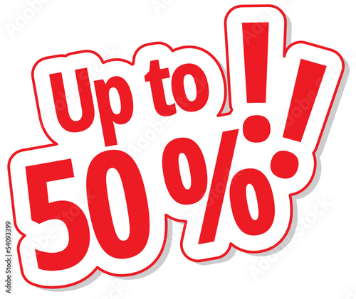 Up to 50 %!