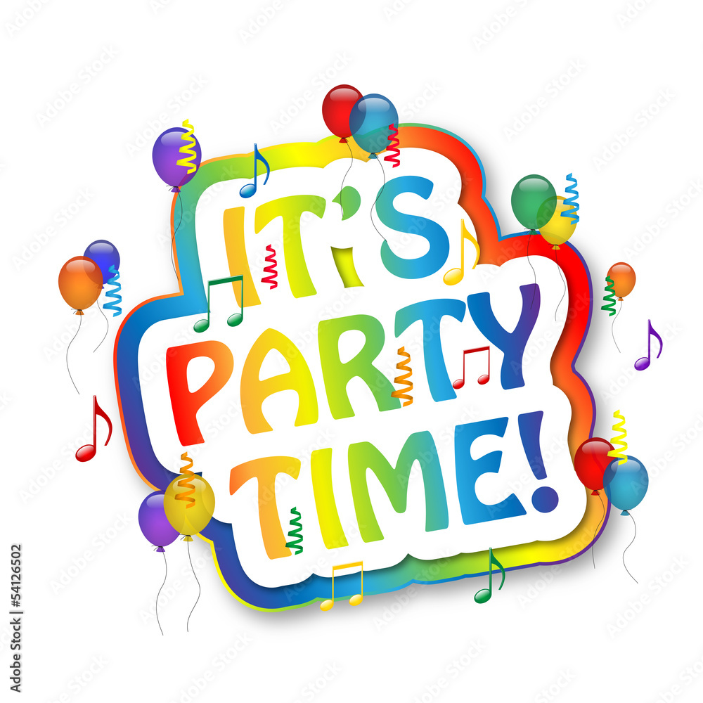 IT'S PARTY TIME (streamers balloons birthday celebration)  Stock-Illustration | Adobe Stock
