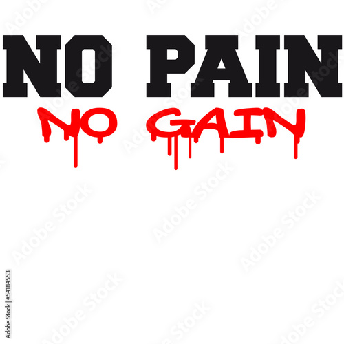 Fotografi No Pain No Gain Design