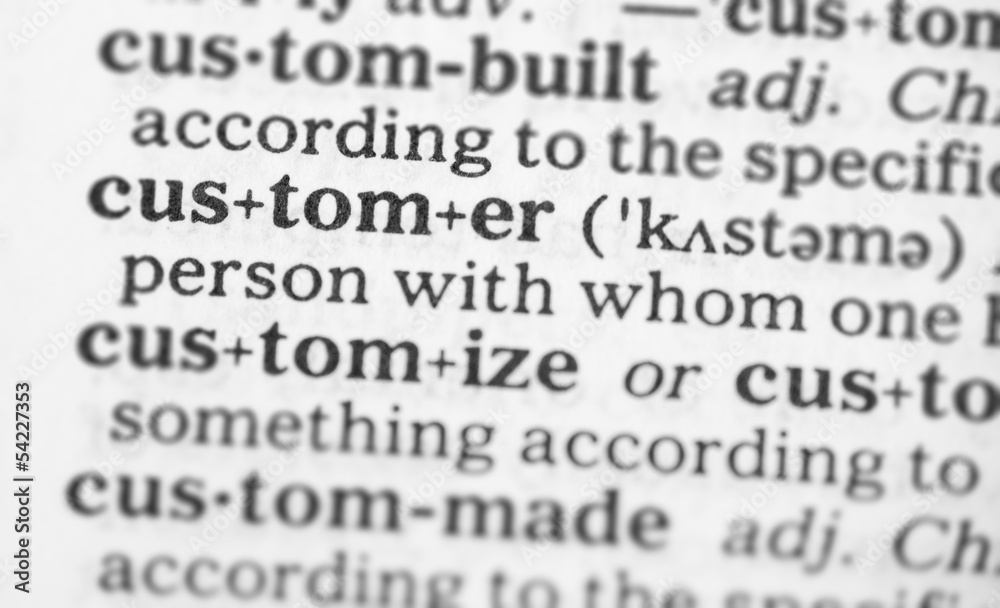 Macro image of dictionary definition of customer Macro image of dictionary definition of customer