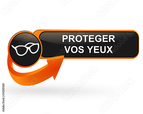 protéger vos yeux sur bouton web design orange