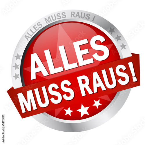 Button mit Banner " ALLES MUSS RAUS ! "