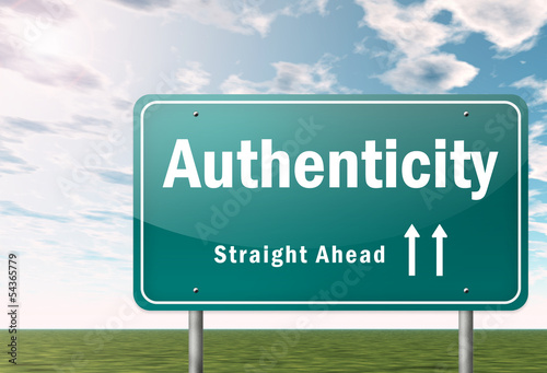Highway Signpost "Authenticity"