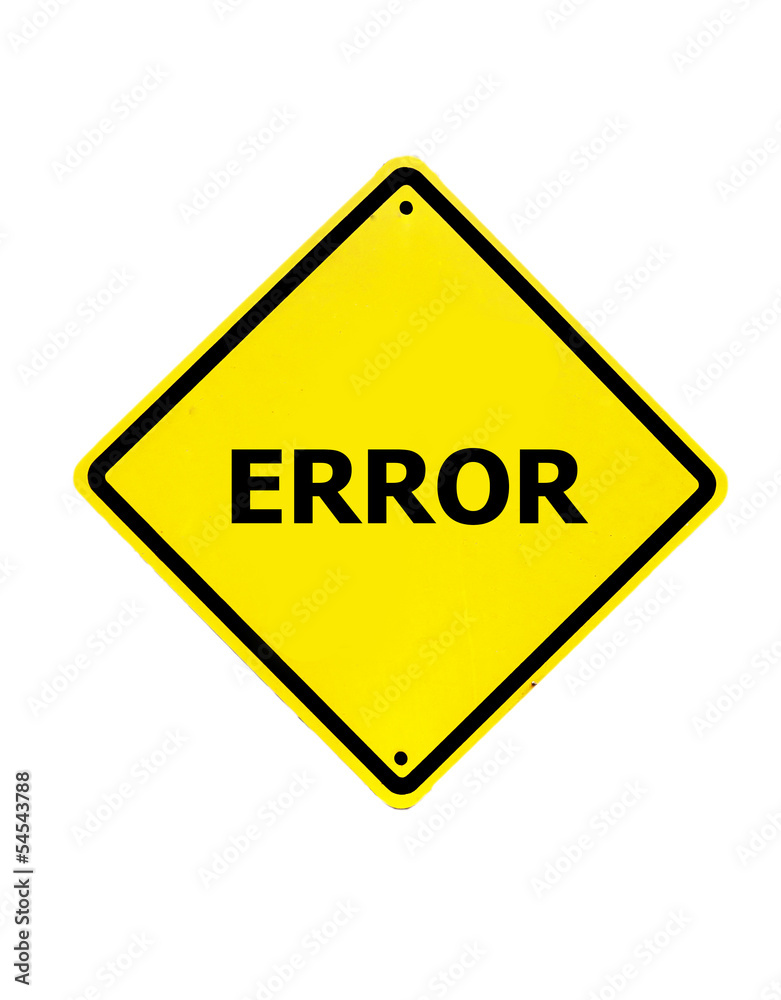 Yellow Error sign on a white background Yellow Error sign on a white background