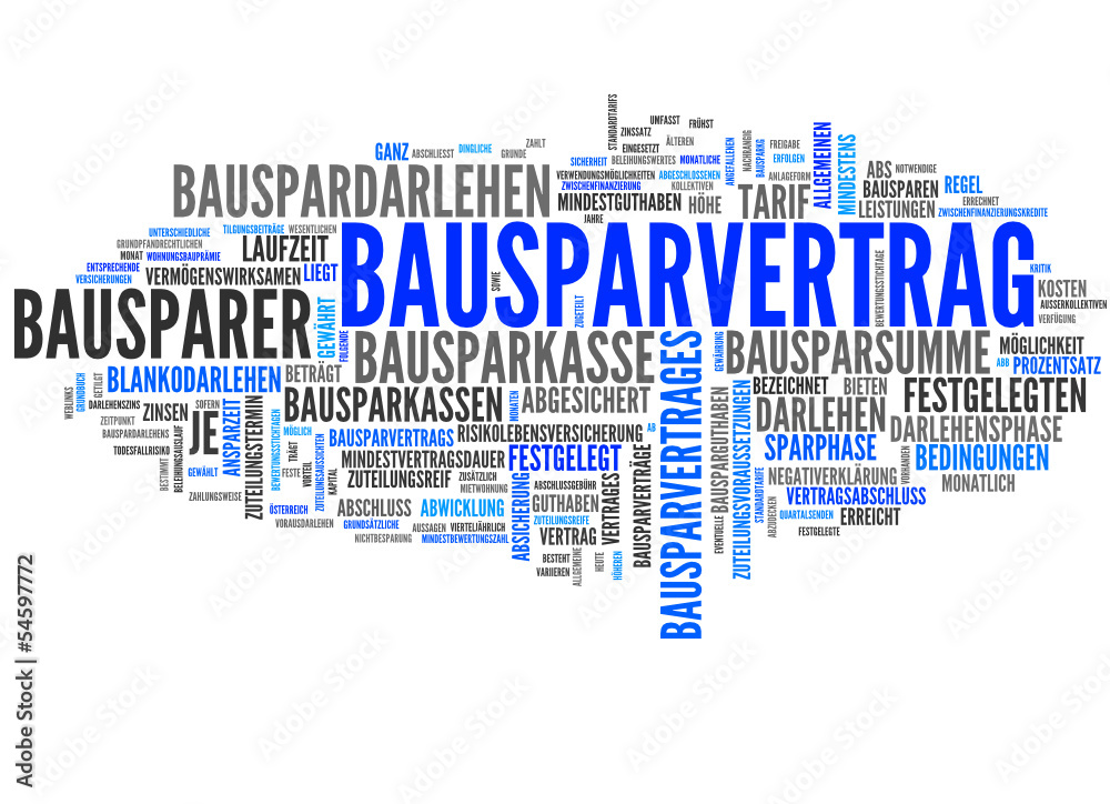Bausparvertrag (Baufinanzierung,Bausparen, Bausparkasse) Bausparvertrag (Baufinanzierung,Bausparen, Bausparkasse)