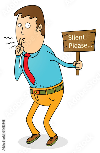 silent please