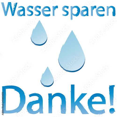 Wasser sparen - Danke! Button - Hinweis - Information