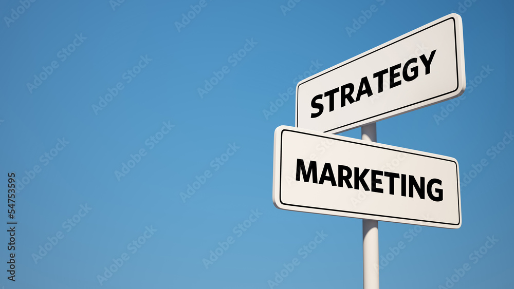 Fototapeta premium Strategy and Marketing Signpost with Clipping Path