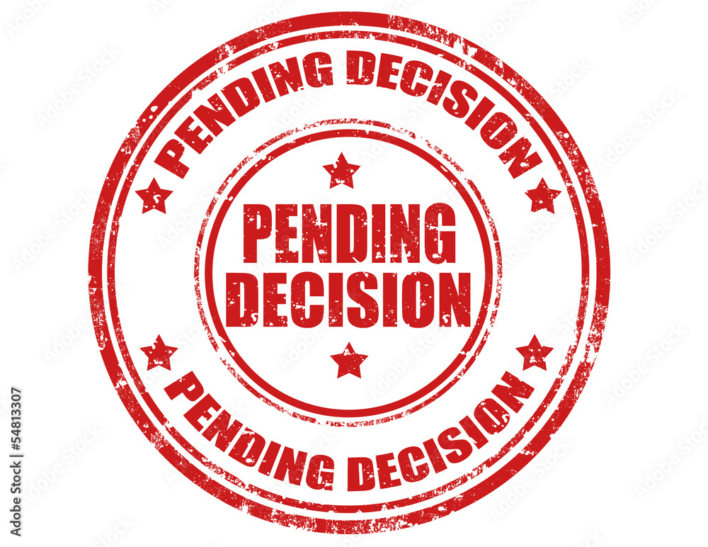 Pending decision-stamp