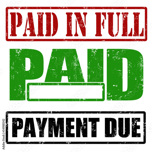 Paid in full, paid and payment due