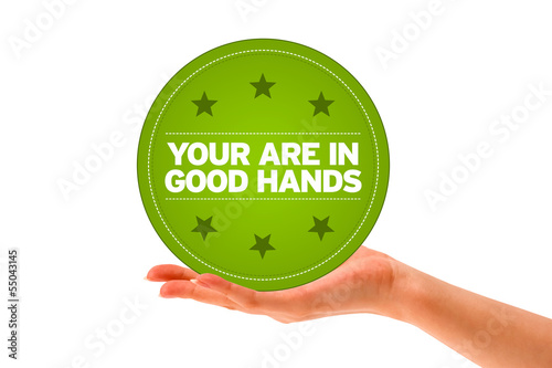 You Are in Good Hands
