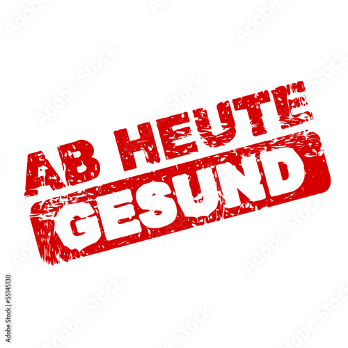 stempel eckig ab heute gesund I