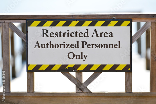 Securty Sign - Restricted area
