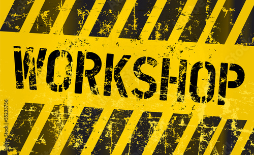 workshop sign