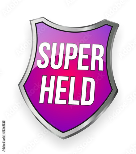 Superheld - Schild