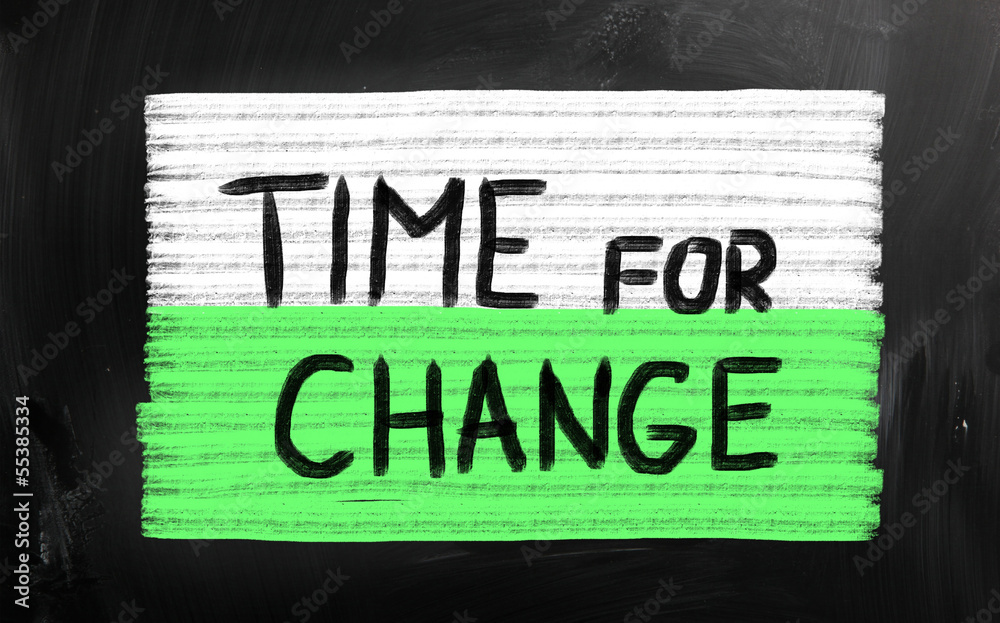 Obraz premium Time for Change concept