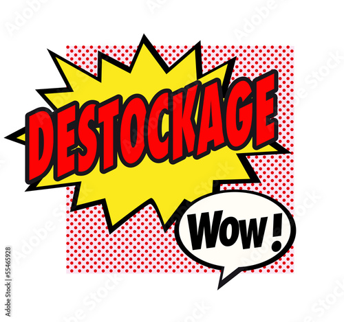 Destockage ! 