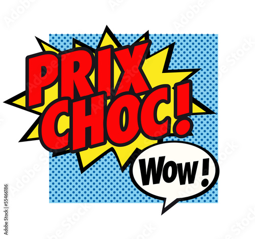 Prix choc !