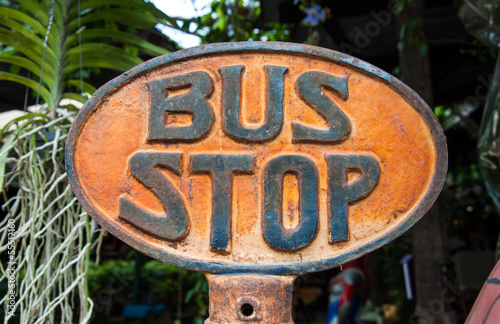 Vintage rusted Bus Stop sign