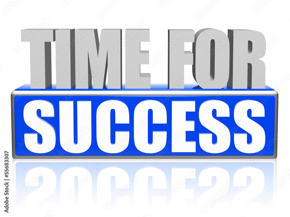 time for success in 3d letters and block time for success in 3d letters and block