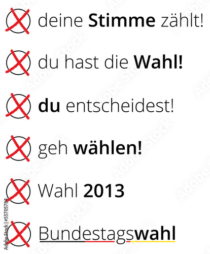 Wahl Slogans - Wählen - Deutschland