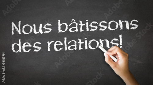 We Build Relationships (In French)