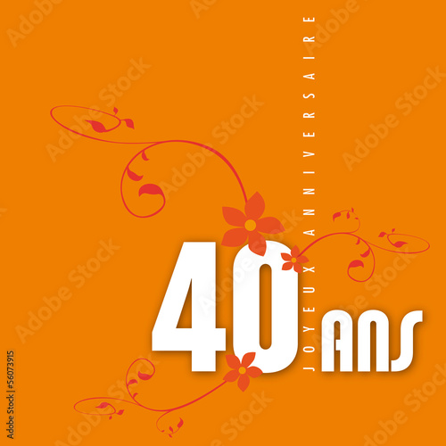 Anniversaire 40 ans