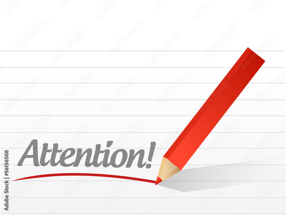 attention written on a white paper. illustration attention written on a white paper. illustration