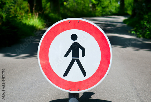 Pedestrians prohibited. road sign