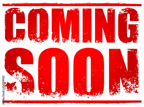 Coming Soon Grungy Text