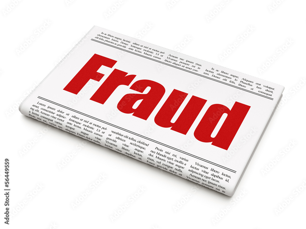 Protection news concept: newspaper headline Fraud Protection news concept: newspaper headline Fraud