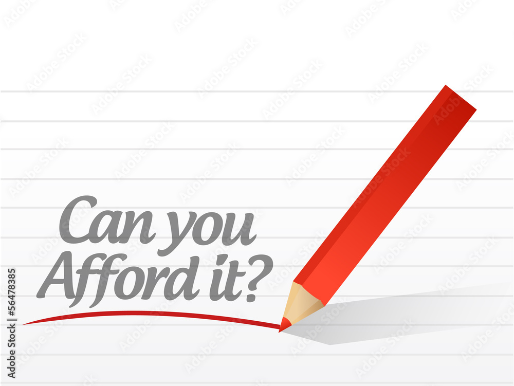 can you afford it written message can you afford it written message