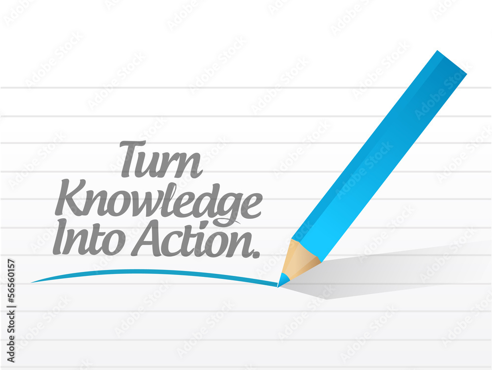 turn knowledge into action message illustration turn knowledge into action message illustration