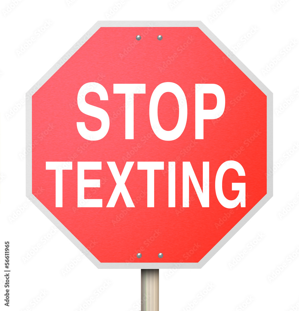 Stop Texting Red Road Sign Warning Danger Text Driving Stop Texting Red Road Sign Warning Danger Text Driving